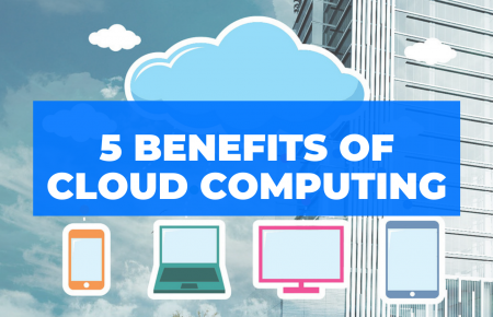 5 Benefits Of Cloud Computing