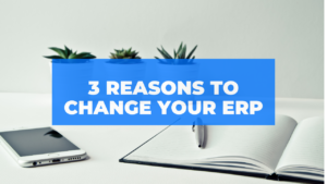Change Your ERP System