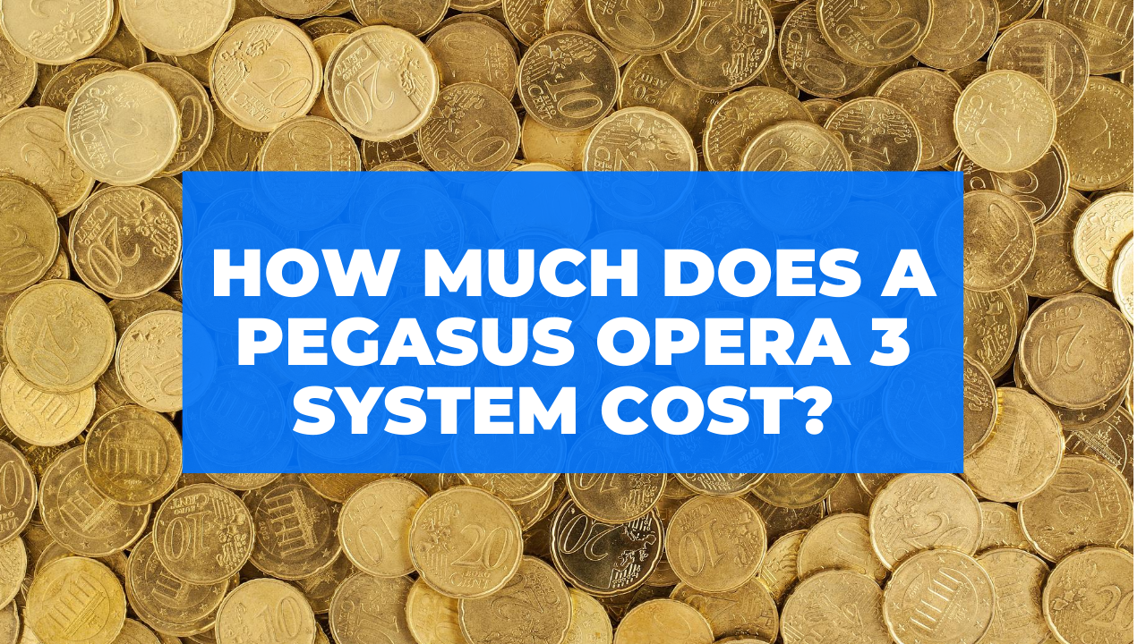 How Much Does A Pegasus Opera 3 System Cost? Applied Business