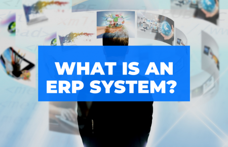 What Is An ERP System?